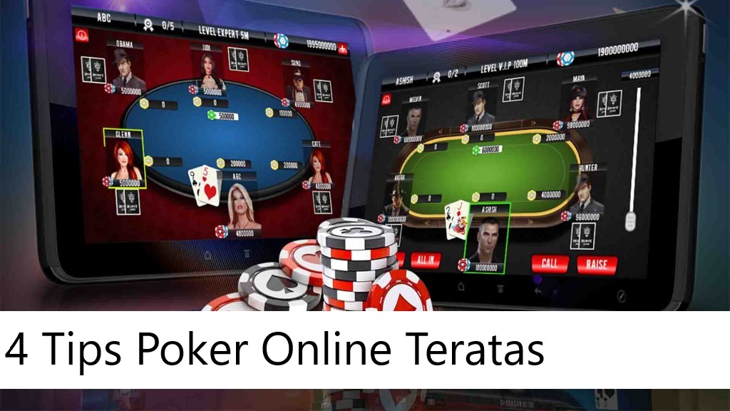 4 Tips Poker Online Teratas